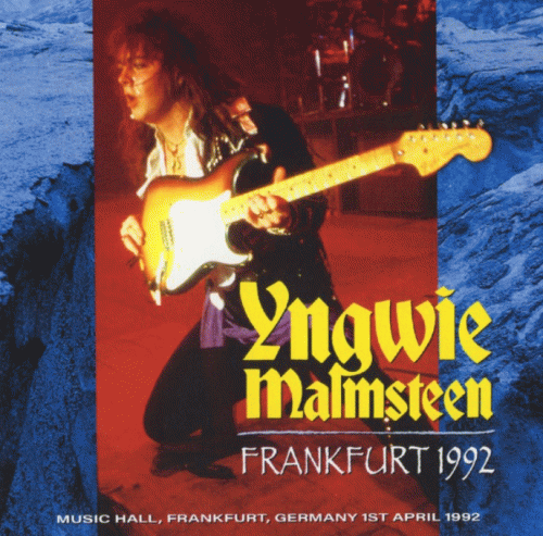 Yngwie Malmsteen : Frankfurt 1992